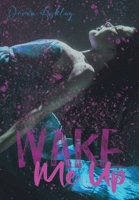 Wake Me Up B0DTJLNQLS Book Cover