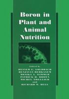 Boron in Plant and Animal Nutrition 1461351553 Book Cover