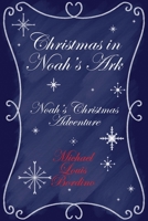 Christmas in Noah's Ark 164804297X Book Cover