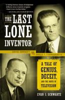 The Last Lone Inventor 0066210690 Book Cover
