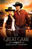 The Great Game: Siguldian Invasion B0BJYSTNCL Book Cover
