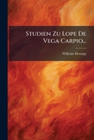Studien zu Lope de Vega Carpio: Eine Klassifikation seiner Comedias 1276020554 Book Cover