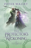 The Protector's Reckoning 1950236269 Book Cover