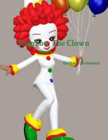 Rainbow the Clown 1387194208 Book Cover