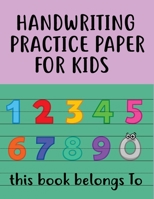 Handwriting practice paper for kids: Handwriting without tears preschool. B084DH5NWX Book Cover