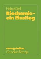 Biochemie Ein Einstieg 3528072547 Book Cover