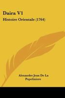 Daira V1: Histoire Orientale 1104639831 Book Cover