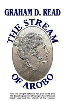 The Stream of Arobo 1490561188 Book Cover