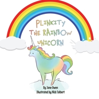 Plinkity the Rainbow Unicorn 1954968442 Book Cover