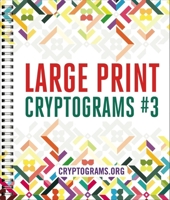 Large Print Cryptograms #3 145493512X Book Cover