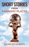 Short Stories from Faraway Places 8409612917 Book Cover