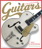 Guitars Wall Calendar 2023: A Year of Classic Images 1523516186 Book Cover