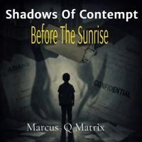 Shadows of Contempt B0GNDF263H Book Cover