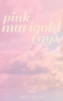 Pink Marigold Rays B08L2836MR Book Cover