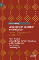 Cosmopolitan Education and Inclusion: Human Engagement and the Self 3030384292 Book Cover