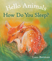 Hello Animals, How Do You Sleep? 1782505512 Book Cover