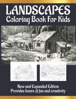 Landscapes coloring book for kids: Awesome Landscapes Coloring Books with Fun Easy and Relaxing Pages Gifts for Kids & Teens B08P15LHWW Book Cover