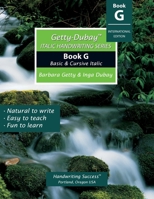 Getty-Dubay Italic Handwriting Series: Book G 1733435204 Book Cover