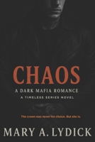Chaos (Timeless) B0F9FZ3VG5 Book Cover