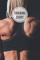 training diary: 120 pages I Size 6x9 I Space for 118 training sessions I Your ideal companion for the gym I 1077470428 Book Cover