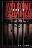 WELCOME BACK TO BABY IRAQ B0GWVM9CKL Book Cover