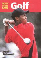 Golf: Skills of the Game 1861264429 Book Cover
