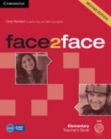 Face2face Elementary Teacher's Book with DVD 1107654009 Book Cover