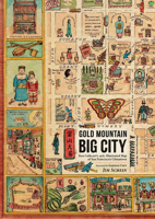 Gold Mountain, Big City: Ken Cathcart’s 1947 Illustrated Map of San Francisco’s Chinatown 1944903895 Book Cover