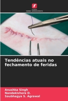 Tendências atuais no fechamento de feridas (Portuguese Edition) 6208892260 Book Cover