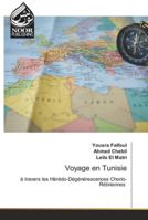 Voyage en Tunisie 6200779775 Book Cover