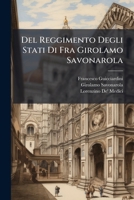 Del Reggimento Degli Stati Di Fra Girolamo Savonarola (Italian Edition) 1023900300 Book Cover