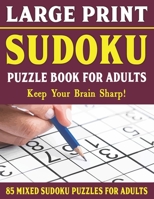 Large Print Sudoku Puzzles For Adults: Easy Medium and Hard Large Print Puzzle For Adults | Brain Games For Adults - Vol 50 B0932GSJ48 Book Cover