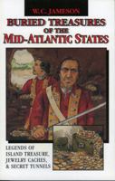 Buried Treasures of the Mid-Atlantic States (Buried Treasures) 0874835313 Book Cover