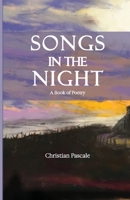 Songs In The Night 1948979934 Book Cover