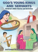 God's Young Kings and Servants 1835389007 Book Cover