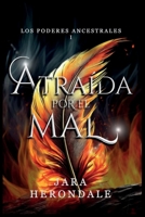 Atraída por el mal: Los poderes ancestrales I B0BKRZMNMH Book Cover