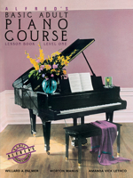 Alfred's Basic Adult Piano Course: Lesson Book, Level One 0882848178 Book Cover