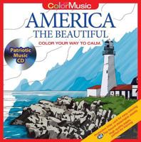 America the Beautiful Adult Coloring Book With Bonus Patriotic Music CD Included: Color With Music 1988137489 Book Cover