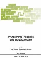Phytochrome Properties and Biological Action 3642751326 Book Cover
