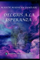Del Gris a la Esperanza B088N977QQ Book Cover