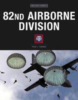 82nd Airborne (Military Power) 076033465X Book Cover