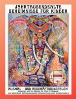 Jahrtausendealte Geheimnisse für Kinder (German Edition) 1952353793 Book Cover