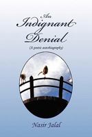 An Indignant Denial 1456876473 Book Cover