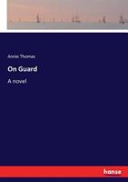 On Guard 3337028438 Book Cover