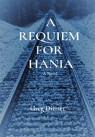 A Requiem for Hania 1737774399 Book Cover