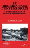Le Burkina Faso contemporain: L'expérience d'un Autodéveloppement 2738421482 Book Cover
