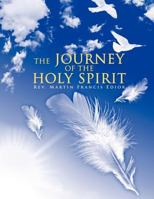 The Journey of the Holy Spirit 1468572008 Book Cover