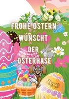Frohe Ostern wünscht der Osterhase: Jürgen Arnold (German Edition) B0F3JJZB4R Book Cover