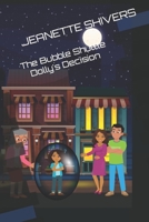 The Bubble Shuttle: Dolly's Decision B09LGNL5YN Book Cover