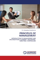 PRINCIPLES OF MANAGEMENT: INTRODUCTION TO MANAGEMENT AND ORGANIZATIONS, PLANNING, ORGANIZING, DIRECTING, CONTROLLING 6202513578 Book Cover